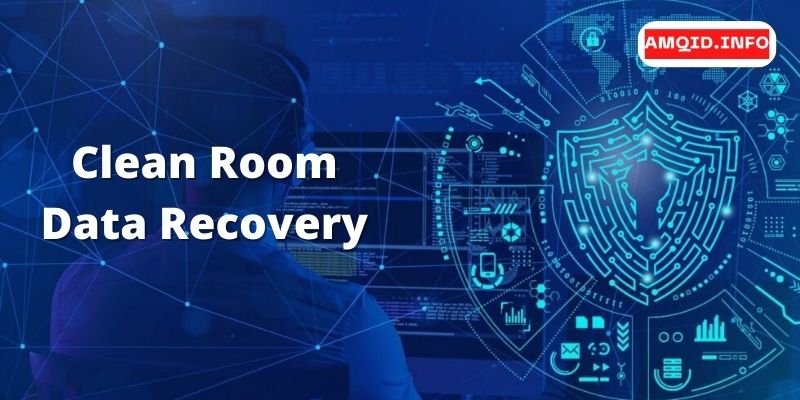 Clean Room Data Recovery